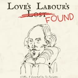Love's Labour's Found