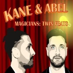 Kane & Abel Magicians: Twin Feats