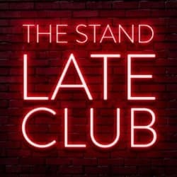 The Stand Late Club