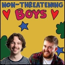 Non-Threatening Boys