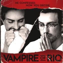 The Vampire of Rio