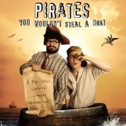 Pirates: You Wouldn't Steal A Boat