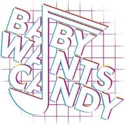 Baby Wants Candy