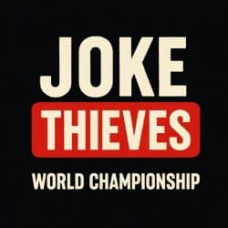 Joke Thieves: World Championship