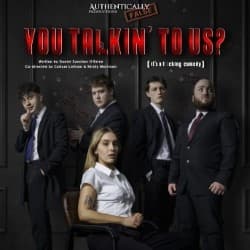You Talkin' to Us?