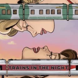 Trains in the Night