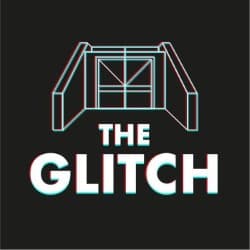 The Glitch