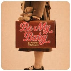 Be My Baby