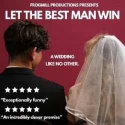 Let The Best Man Win