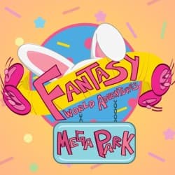 Fantasy World Adventures Mega Park! The Musical