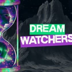 Dream Watchers